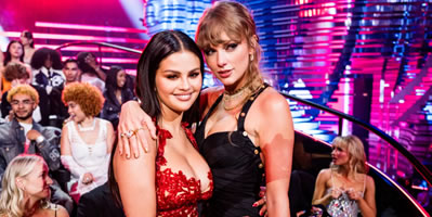 selena gomez gushes about her unstoppable bff, taylor swift